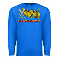 True Royal rub some dirt on it softball Premium Sweatshirt - JahusDesignShop
