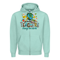 Seafoam teachers change the world Zipper Hoodie - texasbilliewilder