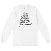 Kindness Long Sleeve Tee | Teevron