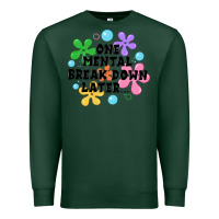 Sports Green one mental break down later Premium Sweatshirt - JahusDesignShop