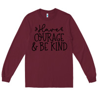 Burgundy be kind Long Sleeve Tee - Unal Design