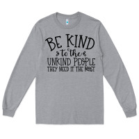 Heather Grey be kind Long Sleeve Tee - Unal Design