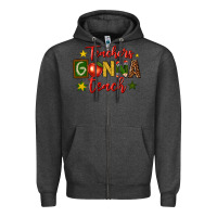 Charcoal Heather teachers gonna teach Zipper Hoodie - texasbilliewilder