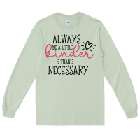Matcha always Long Sleeve Tee - Unal Design