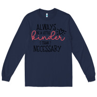 Navy always Long Sleeve Tee - Unal Design