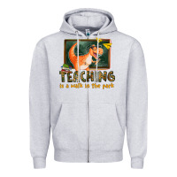 Heather Grey teaching is a walk in the park Zipper Hoodie - texasbilliewilder