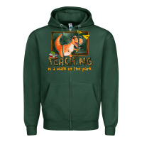 Sports Green teaching is a walk in the park Zipper Hoodie - texasbilliewilder
