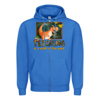 True Royal teaching is a walk in the park Zipper Hoodie - texasbilliewilder
