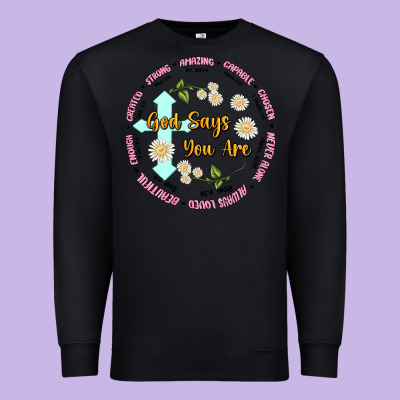God Says You Are Premium Sweatshirt Designed By Jahusdesignshop