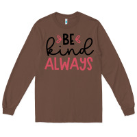 Chestnut kind Long Sleeve Tee - Unal Design