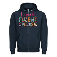 Navy i speak fluent sarcasm Zipper Hoodie - Zillion Design Studio