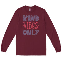 Burgundy kind Long Sleeve Tee - Unal Design