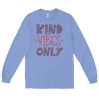 Colony Blue kind Long Sleeve Tee - Unal Design