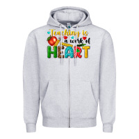 Heather Grey teaching is a work of heart tbw Zipper Hoodie - texasbilliewilder