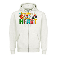 Oatmeal Heather teaching is a work of heart tbw Zipper Hoodie - texasbilliewilder