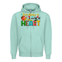 Seafoam teaching is a work of heart tbw Zipper Hoodie - texasbilliewilder