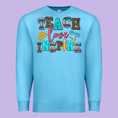 Teach Love Inspire Premium Sweatshirt Designed By Adodesignshop