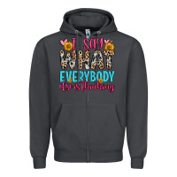 Smoke i say what everybody else is thinking Zipper Hoodie - Zillion Design Studio