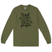 Army Green kind Long Sleeve Tee - Unal Design