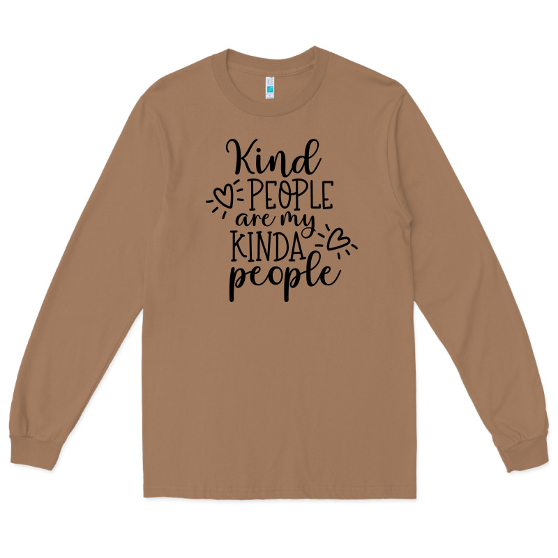 Kind Long Sleeve Tee by Unal Design | Teevron