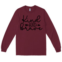 Burgundy kind Long Sleeve Tee - Unal Design