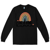 Black be a kind Long Sleeve Tee - Unal Design