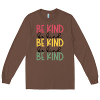 Chestnut kind Long Sleeve Tee - Unal Design