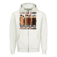 Oatmeal Heather teach love inspire motivation lead encourage Zipper Hoodie - Zillion Design Studio