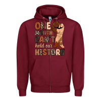 Burgundy one month can't hold our history Zipper Hoodie - Zillion Design Studio
