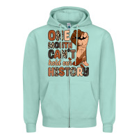 Seafoam one month can't hold our history Zipper Hoodie - Zillion Design Studio