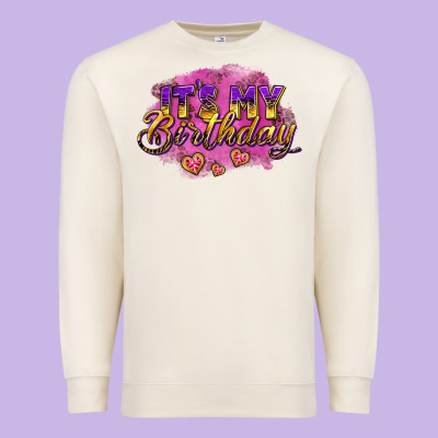 It's My Birthday Premium Sweatshirt Designed By Adodesignshop