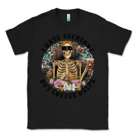 Black I Hate Everyone But Coffee Helps With Flowers Classic Tee - RanaPortraitStore