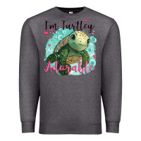 Charcoal Heather i'm turtley adorable Premium Sweatshirt - JahusDesignShop