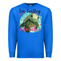 True Royal i'm turtley adorable Premium Sweatshirt - JahusDesignShop