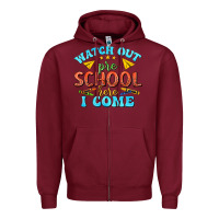 Burgundy watch out pre school here i come Zipper Hoodie - texasbilliewilder