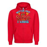 Red watch out pre school here i come Zipper Hoodie - texasbilliewilder
