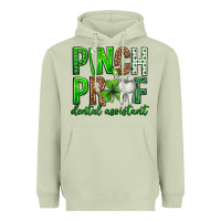 Matcha Pinch Proof Dental Assistant St. Patricks Day Heavyweight Hoodie - Neo Western