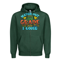 Sports Green watch out first grade here i come Zipper Hoodie - texasbilliewilder