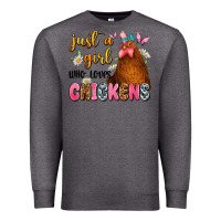Charcoal Heather just a girl who loves chickens Premium Sweatshirt - JahusDesignShop