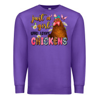 Purple just a girl who loves chickens Premium Sweatshirt - JahusDesignShop