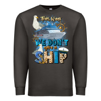 Smoke this week we don't give a ship Premium Sweatshirt - JahusDesignShop