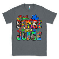 Charcoal Heather think before you judge autism Classic Tee - Zillion Design Studio