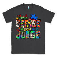 Smoke think before you judge autism Classic Tee - Zillion Design Studio