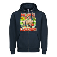 Navy welcome to our classroom Zipper Hoodie - texasbilliewilder