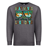 Charcoal Heather boat waves sun rays aint nothing like lake days Premium Sweatshirt - AdoDesignShop