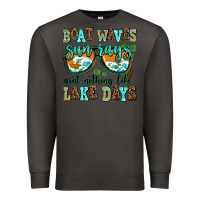 Smoke boat waves sun rays aint nothing like lake days Premium Sweatshirt - AdoDesignShop