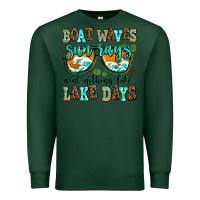 Sports Green boat waves sun rays aint nothing like lake days Premium Sweatshirt - AdoDesignShop