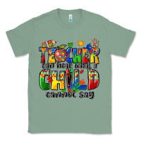 Sage teacher can hear what a child cannot say Classic Tee - Zillion Design Studio