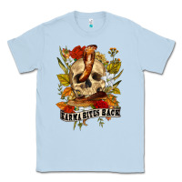 Dusty Blue karma bites back Classic Tee - RanaPortraitStore