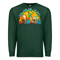 Sports Green you  had me at day drınkıng Premium Sweatshirt - AdoDesignShop